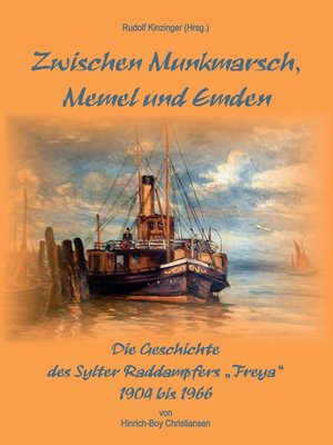 cover image of Zwischen Munkmarsch, Memel und Emden